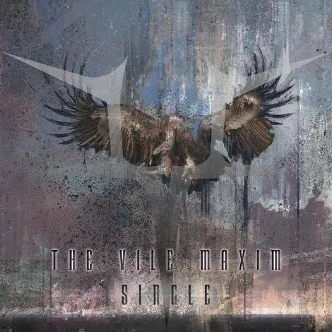 Insidious Reign : The Vile Maxim